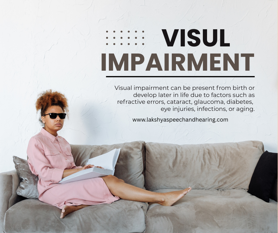 दृष्टि बाधितता (Visual Impairment)